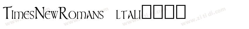 TimesNewRomans ltali字体转换